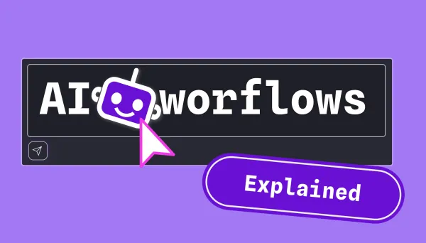 The image shows the title: AI Workflows explained